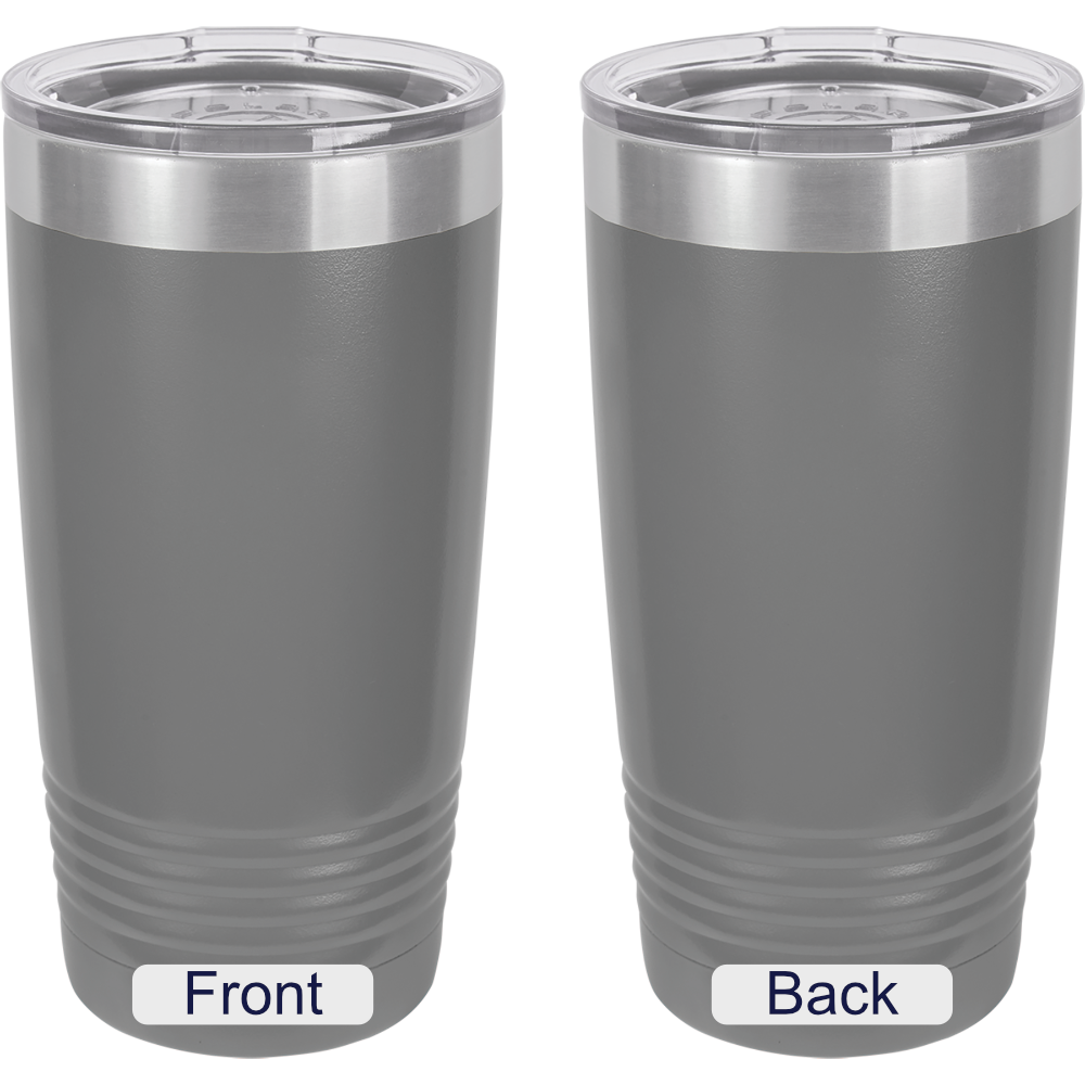 Copy of 20 oz. Tumbler