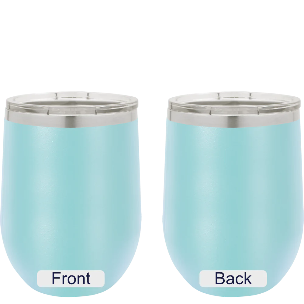 12 oz. Wine Tumbler - Wonder 07/16/23