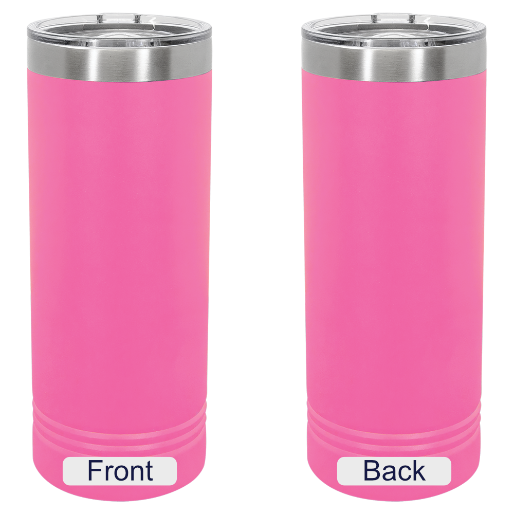 22 oz. Skinny Tumbler (Promo)