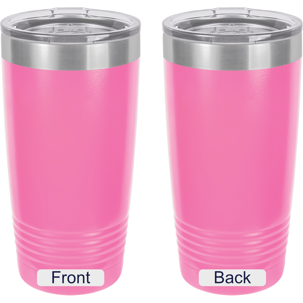 Copy of 20 oz. Tumbler