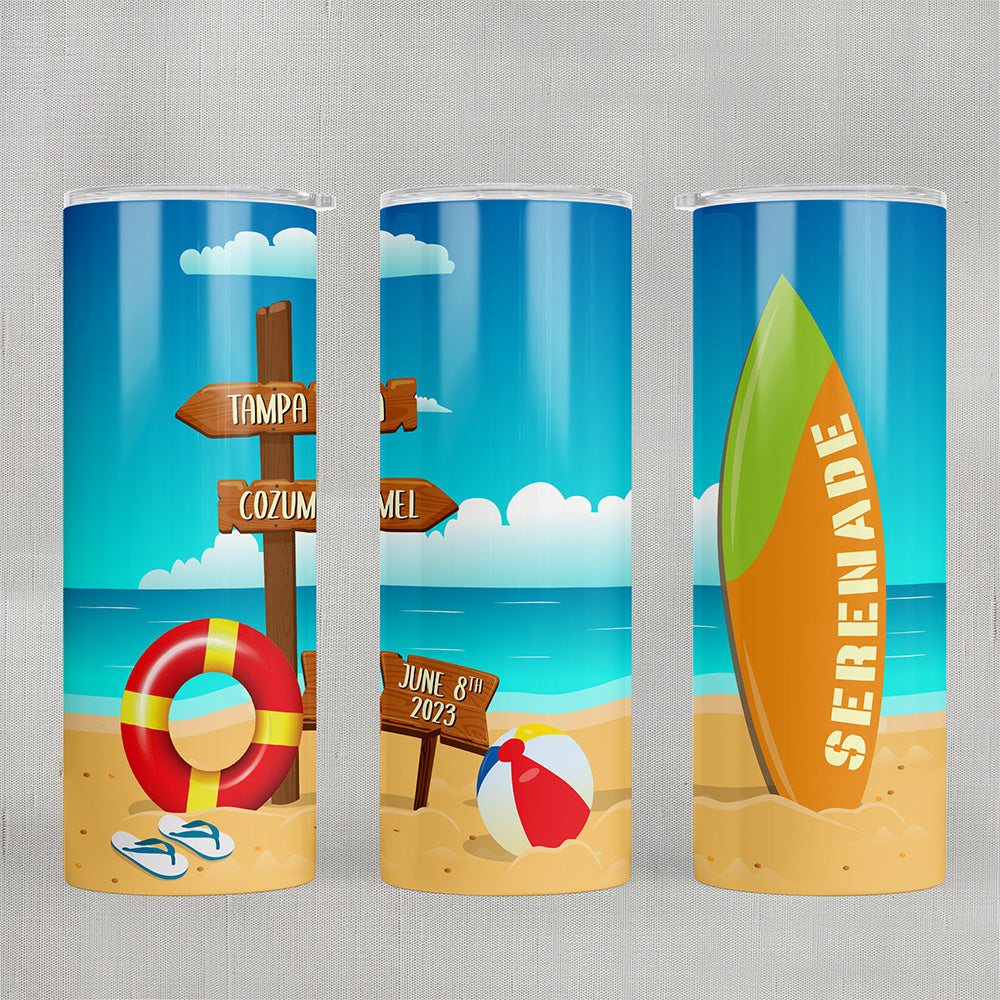 Beach sign - Skinny tumbler - Serenade 06/08/23
