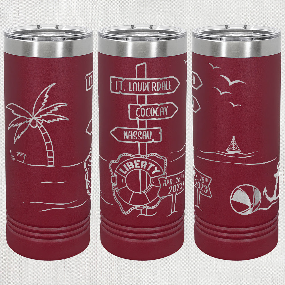 22 oz. Skinny Tumbler - Liberty 04/28/23