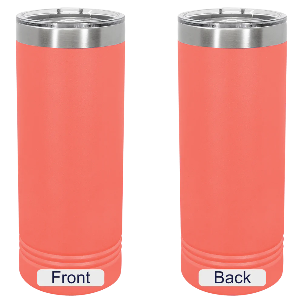 22 oz. Skinny Tumbler - Freedom 03/24/23