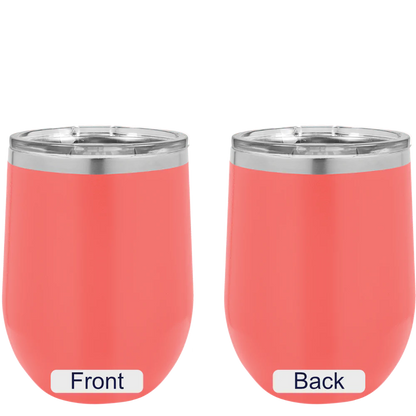 12 oz. Wine Tumbler - Mariner 05/04/23